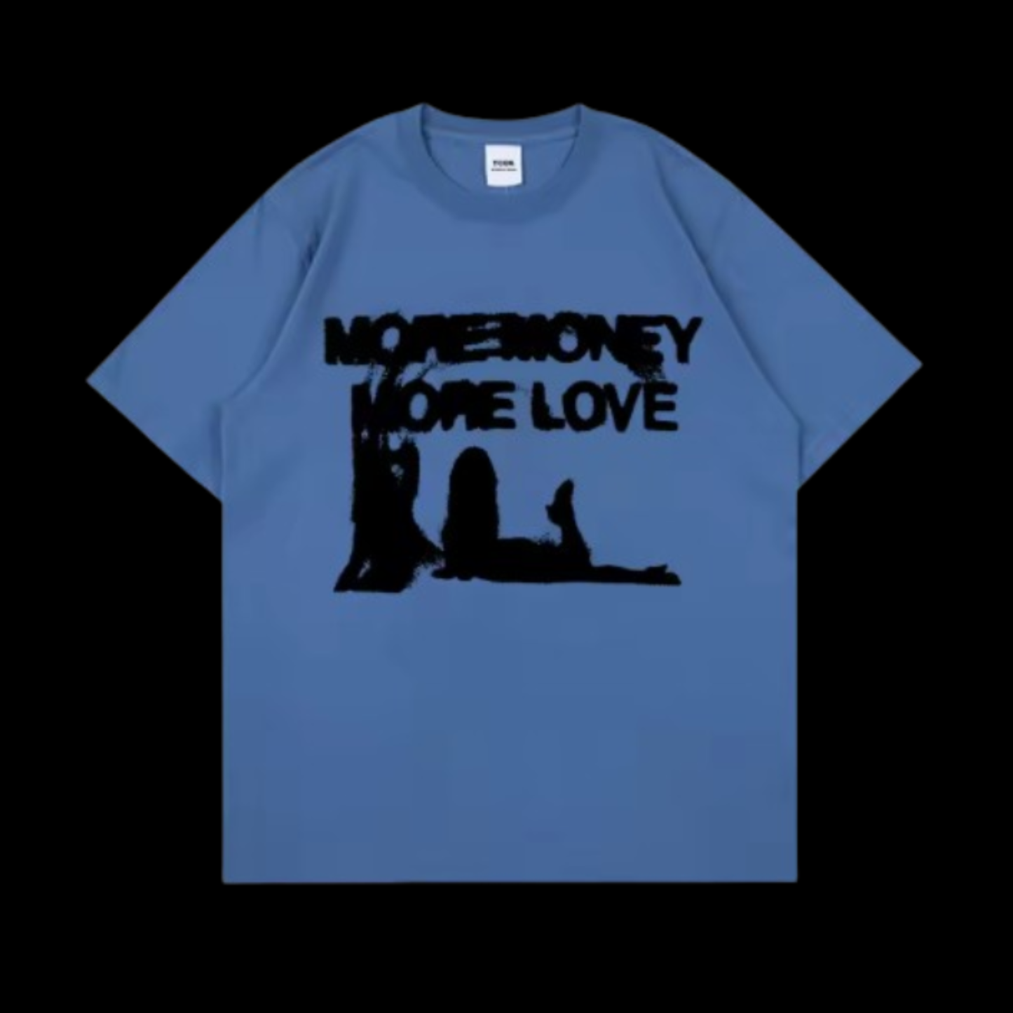 'MORE MONEY MORE LOVE' Tee