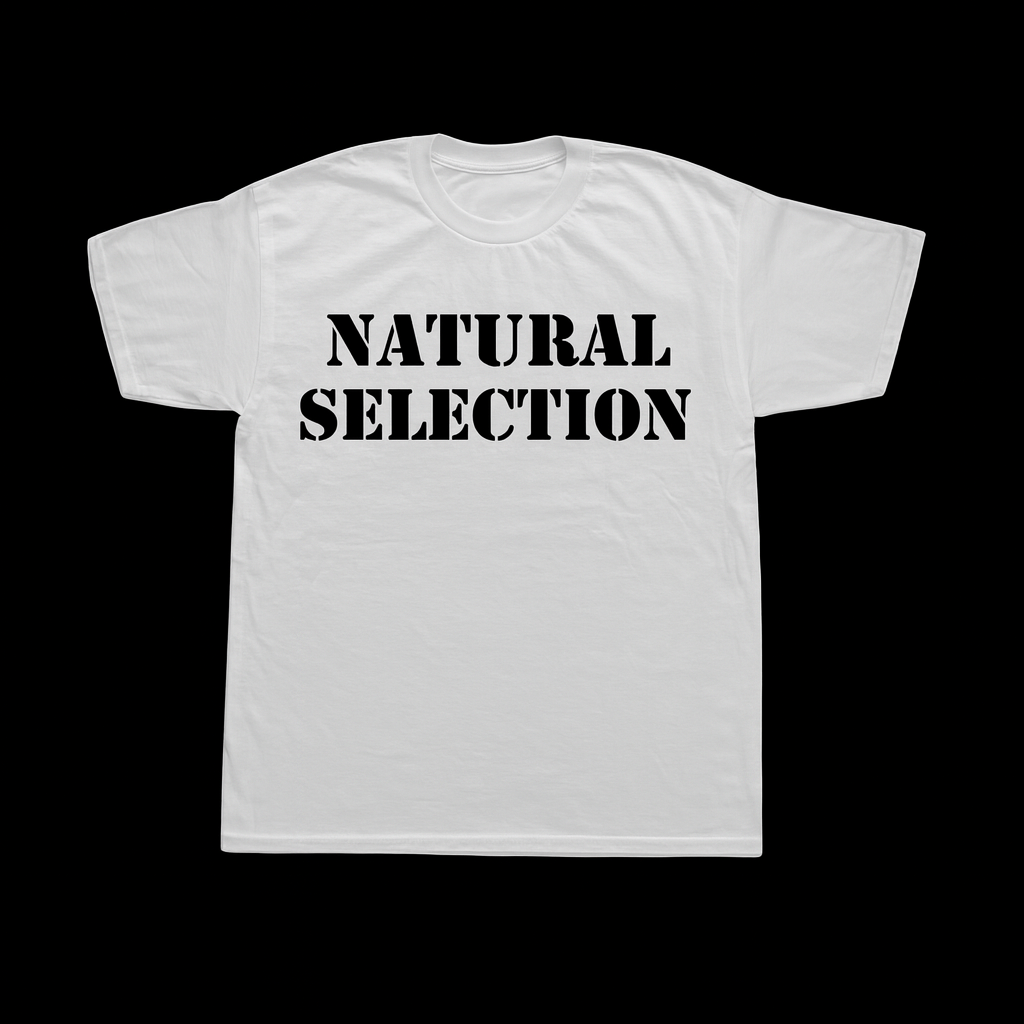 'NATURAL SELECTION' Tee