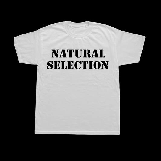 'NATURAL SELECTION' Tee
